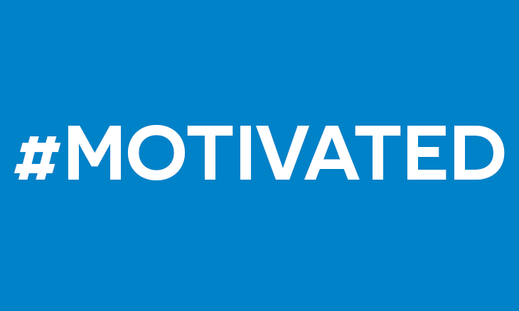 #Motivated